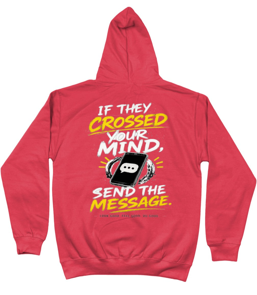 If they crossed your mind Hoody