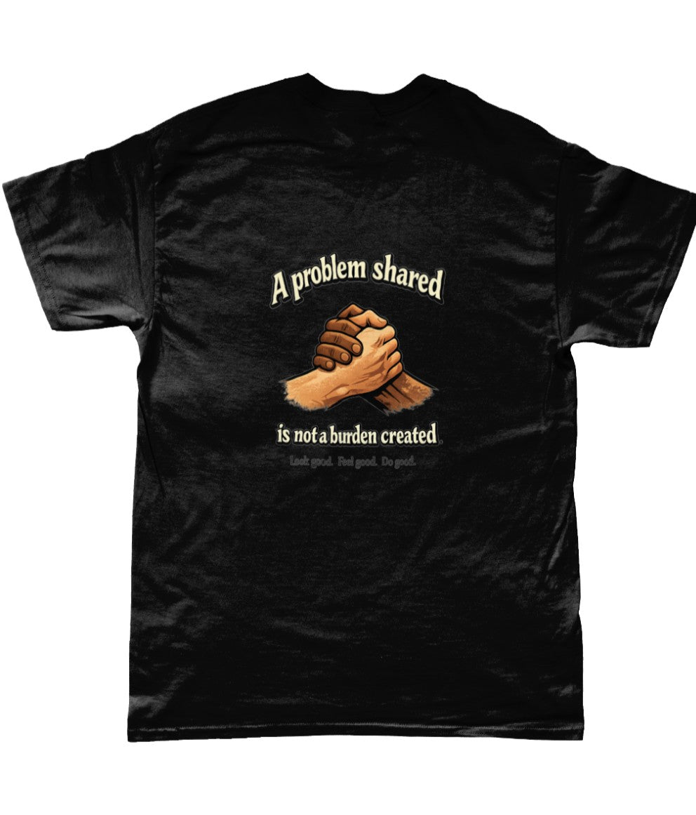 A problem shared Premium Tee