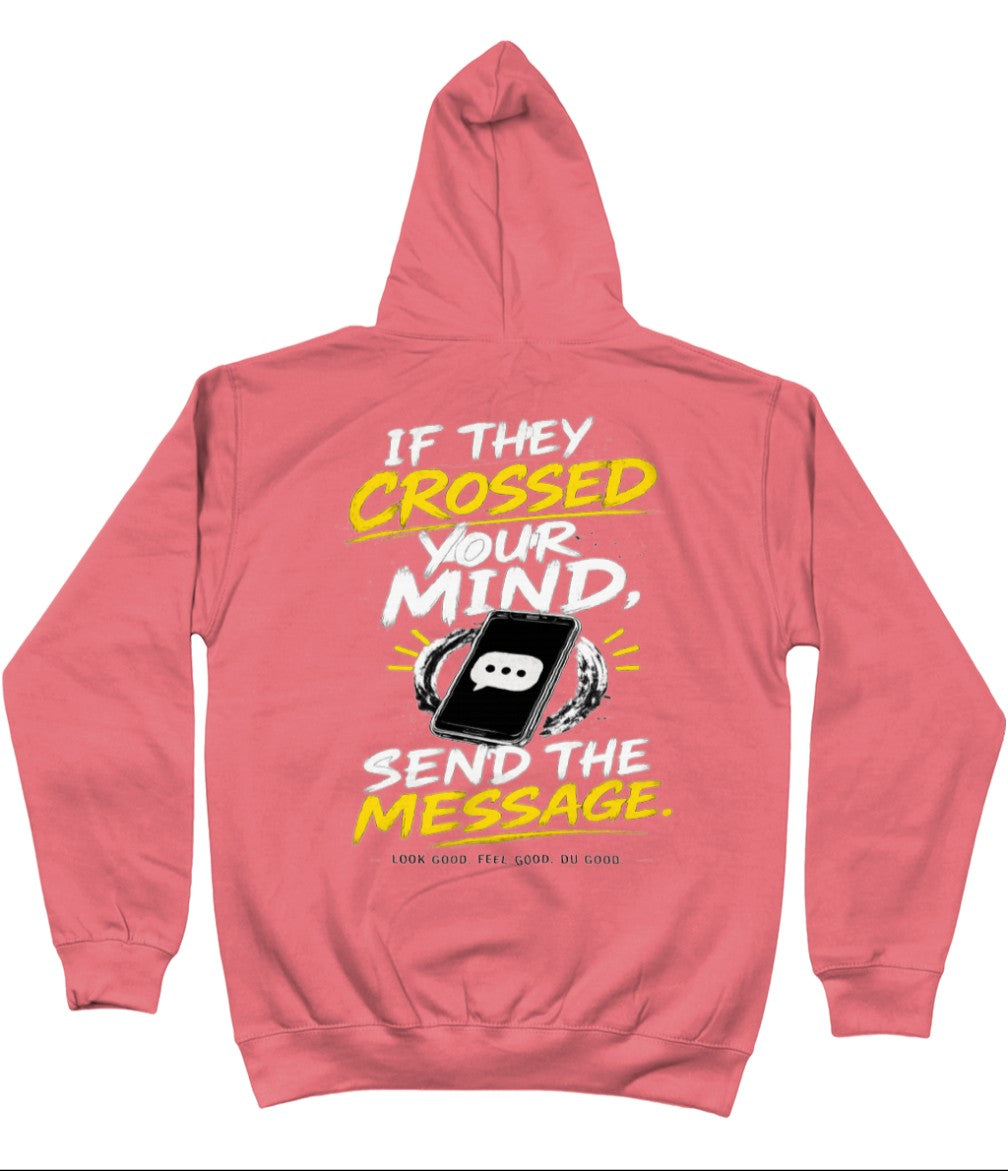 If they crossed your mind Hoody
