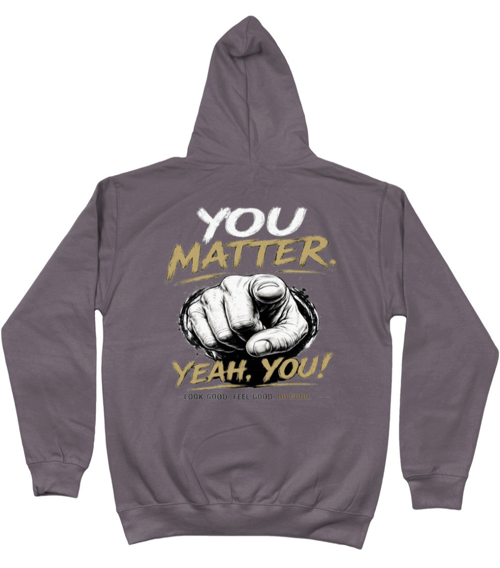 You Matter Hoody