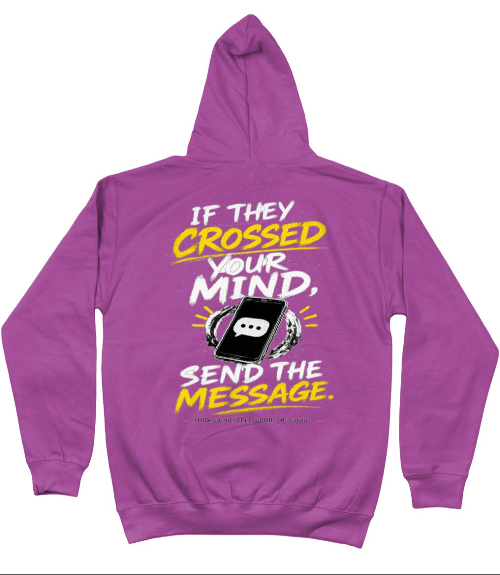If they crossed your mind Hoody