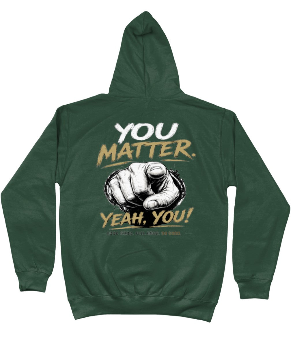 You Matter Hoody