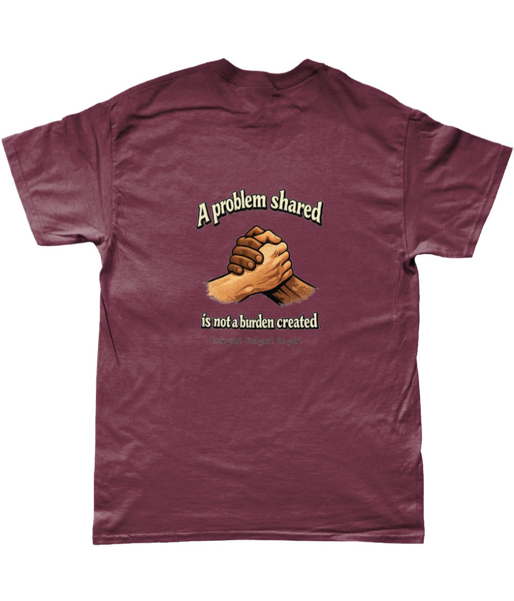 A problem shared Premium Tee