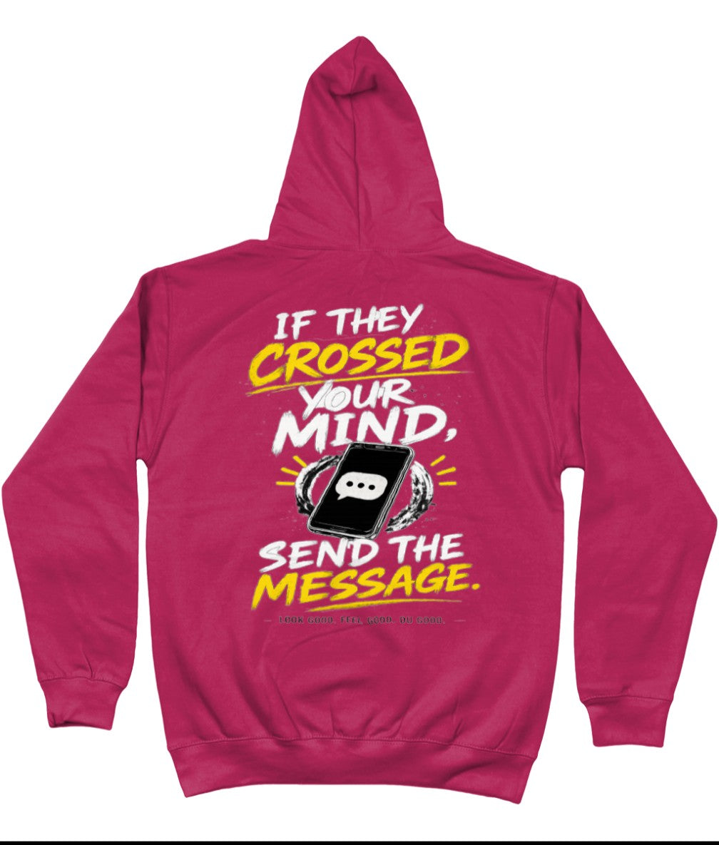 If they crossed your mind Hoody
