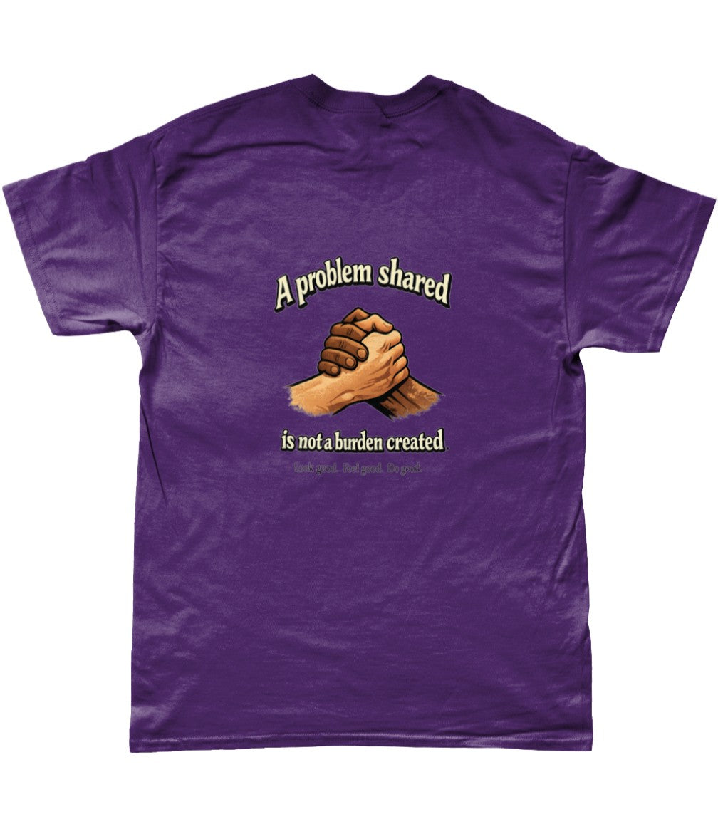 A problem shared Premium Tee