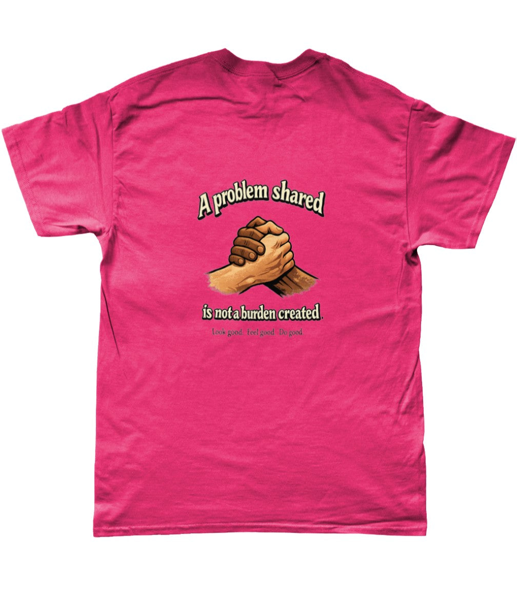A problem shared Premium Tee
