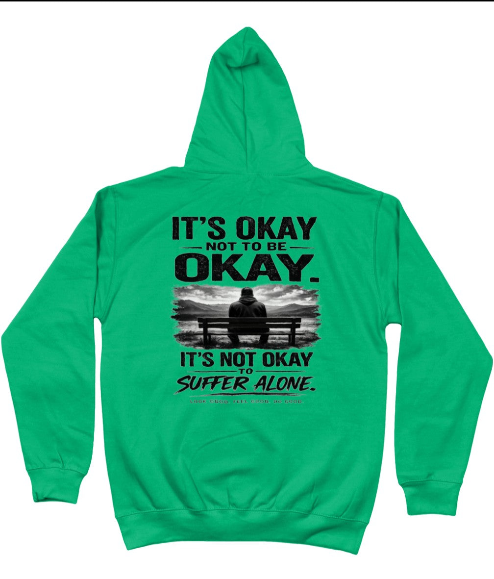 It's ok not to be ok Hoody