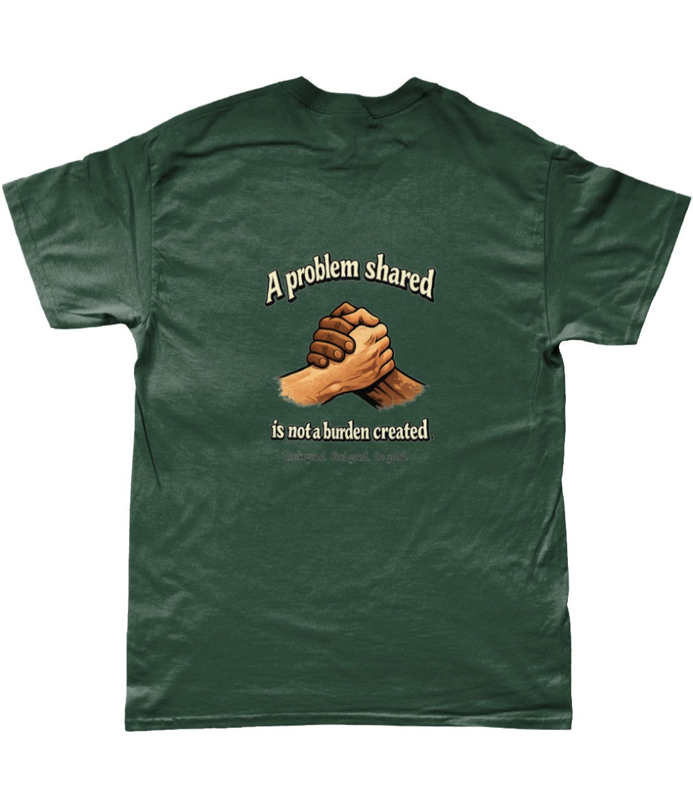 A problem shared Premium Tee