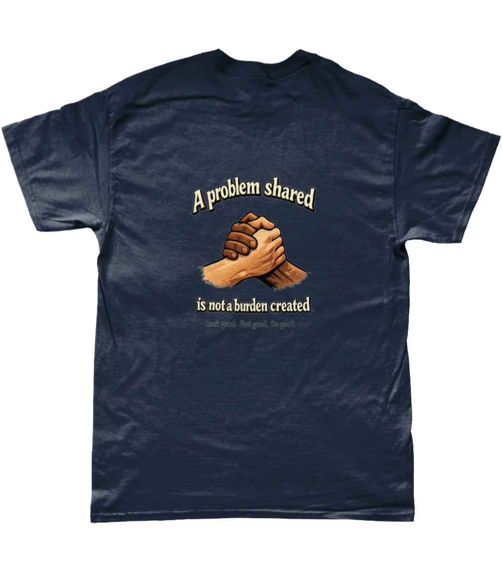 A problem shared Premium Tee