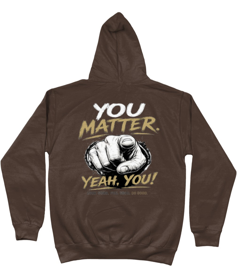 You Matter Hoody