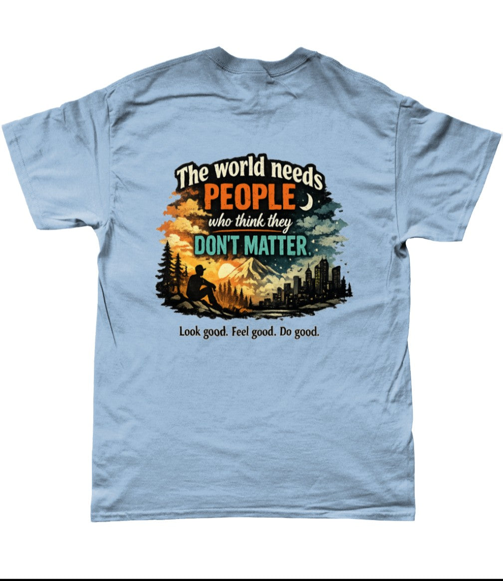 The world needs you Premium Tee