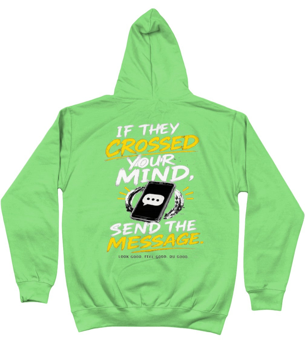 If they crossed your mind Hoody